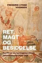 Ret, magt og besiddelse af Frederik Lynge Vognsen