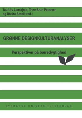 Grønne designkulturanalyser af Trine Brun Petersen