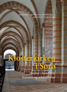 Klosterkirken i Sorø af Thomas Bertelsen