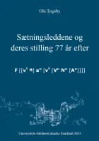Sætningsleddene og deres stilling 77 år efter af Ole Togeby