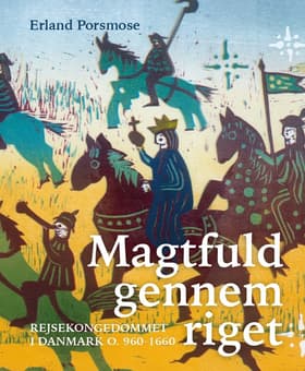 Magtfuld gennem riget af Erland Porsmose