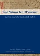 Från Skånske lov till Vasabrev