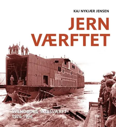 Jernværftet af Kaj Nykjær Jensen