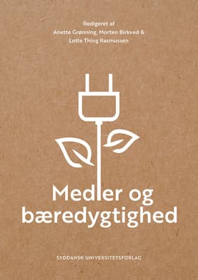 Medier og bæredygtighed af Anette Grønning