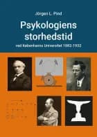 Psykologiens storhedstid