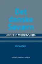 Det danske søværn under 2. Verdenskrig af Søren Nørby