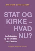 Stat og kirke – hvad nu?