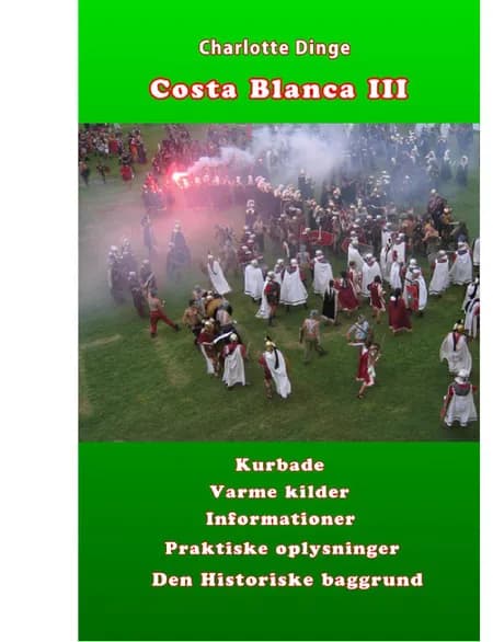 Costa Blanca III af Charlotte Dinge