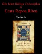 Den Mest Hellige Trinosophia & Crater Repoa Riten