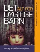 Det alt for dygtige barn af Patricia Love