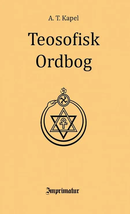 Teosofisk ordbog af A. T. Kapel