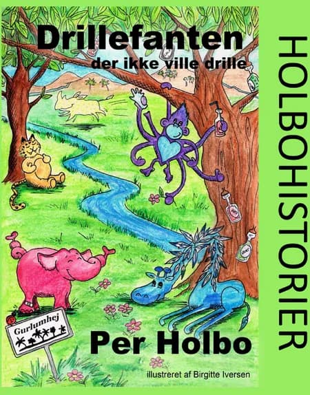 Drillefanten, der ikke ville drille af Per Holbo