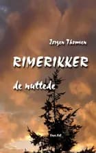 Rimerikker - de nuttede