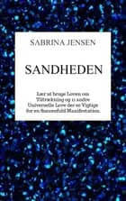 Sandheden - lær at bruge loven om tiltrækning af Sabrina Jensen