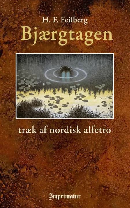 Bjærgtagen - træk af nordisk alfetro af H. F. Feilberg