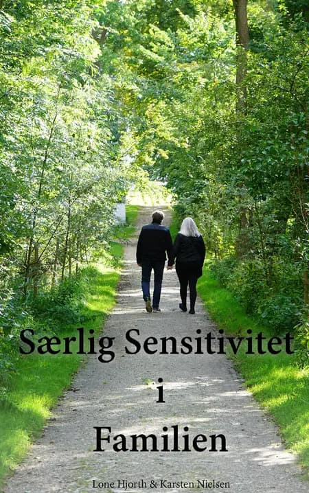 Særlig sensitivitet i familien af Karsten Nielsen