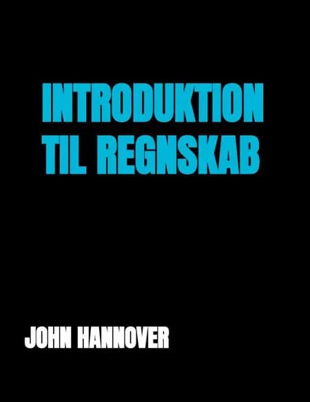 Introduktion til regnskab af John Hannover