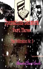 Operation: Danmark Part Three af David Sascha