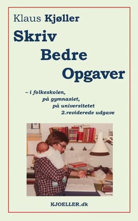 Skriv bedre opgaver af Klaus Kjøller