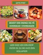 Boost din energi og få overskud i hverdagen