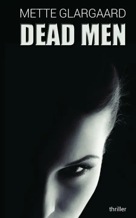Dead men af Mette Glargaard