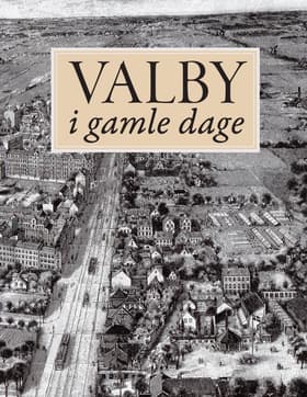 Valby i gamle dage af Kristian Erslev