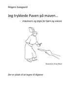 Jeg trykkede Paven på maven