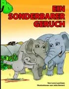 Ein sonderbarer Geruch