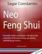 Neo Feng Shui af Sagar Constantin