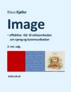 Image – effektive råd til virksomheden om sprog og kommunikation, 2.rev.udg.