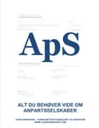 ApS - alt du behøver at vide om anpartsselskaber