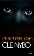 De skruppelløse af Ole Nybo