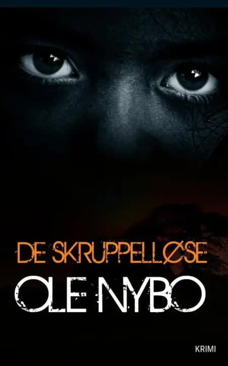 De skruppelløse af Ole Nybo