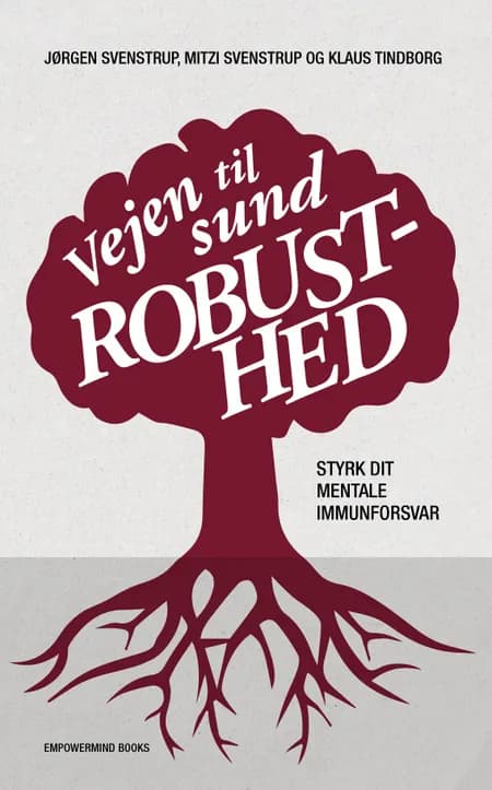 Vejen til sund robusthed af Jørgen Svenstrup