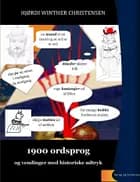 1900 ordsprog og vendinger af Hjørdi Winther Christensen