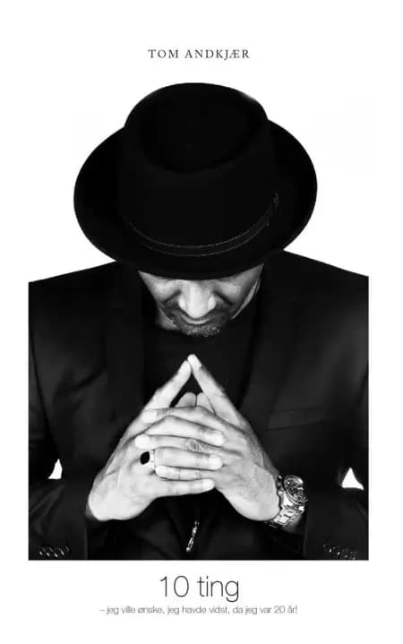 10 Ting - Jeg ville ønske jeg havde vidst af Tom Andkjær