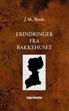 Erindringer fra Bakkehuset