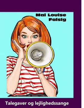 Talegaver og lejlighedssange af Mai Louise Falsig