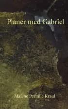 Planer med Gabriel
