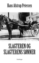 Slagteren og slagterens sønner