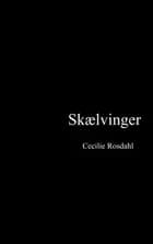 Skælvinger af Cecilie Rosdahl