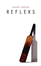 Refleks af Ruben Fønsbo