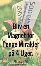 Penge Mirakler