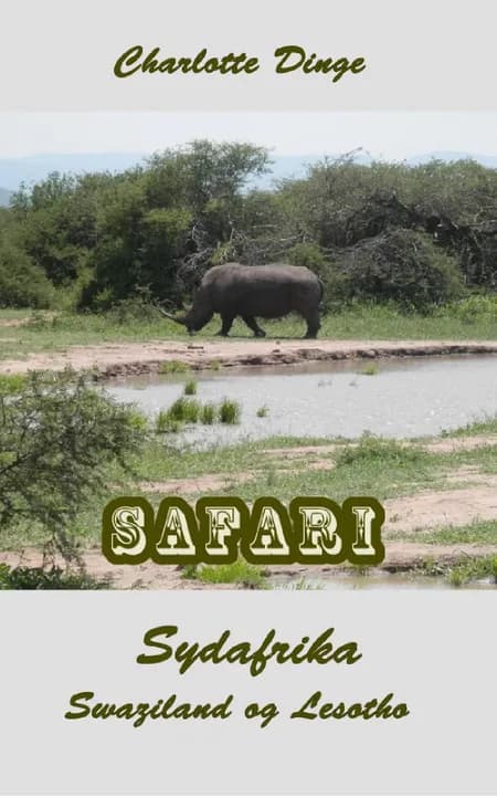 Safari af Charlotte Dinge