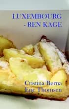 Luxembourg - ren kage