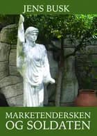 Marketendersken og soldaten