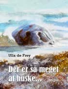 Der er så meget at huske...