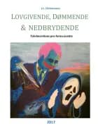 Lovgivende, dømmende & nedbrydende. Telefonrettens pro forma- justits