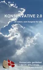 Konservative 2.0 - en nation, som fungerer for alle