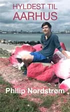 Hyldest til Aarhus